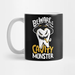 Beware of the Cavity Monster // Funny Halloween Tooth Mug